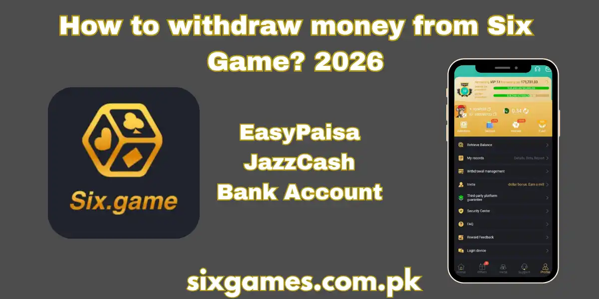 withdraw money from Six Game